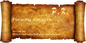 Perschy Katalin névjegykártya